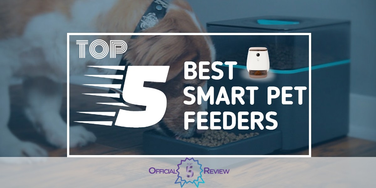 The 5 Best Smart Pet Feeders Of 2020 Smart Pet Feeder Reviews